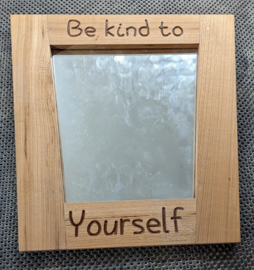 “Be Kind to Yourself” Mirror